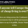 According The Times, Cheap Living Is Over But Governments Are Hiding This Truth To Citizens, Thus Are They Hiding Only and Just That?